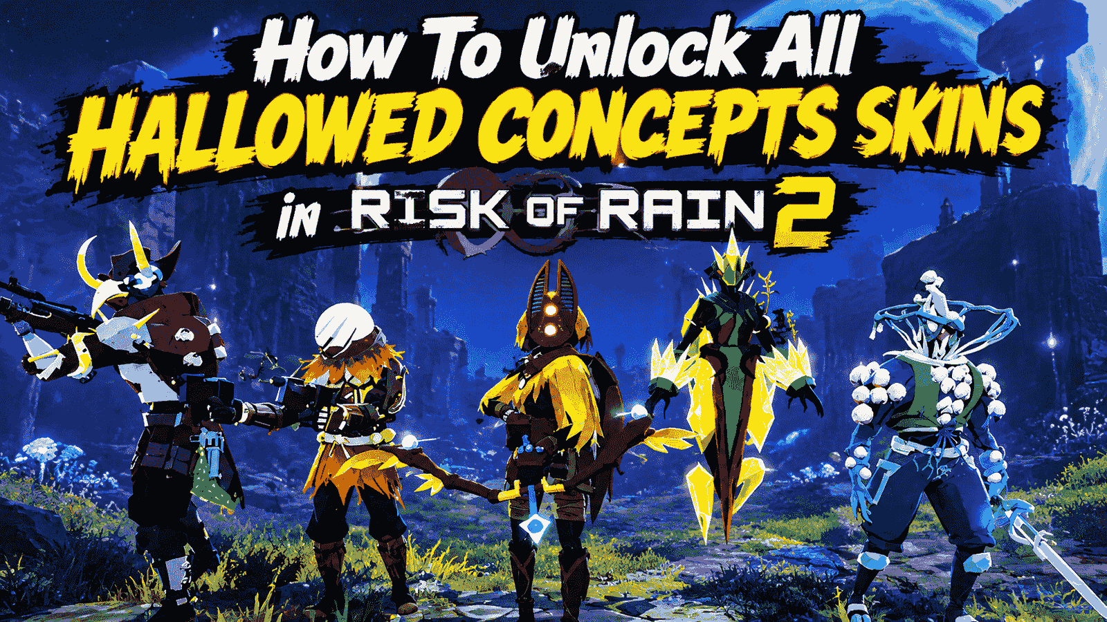 How To Unlock All Hallowed Concepts Skins in Risk of Rain 2